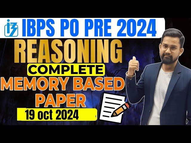 IBPS PO Reasoning Memory Based Paper 2024 | 19th Oct All Shift | Reasoning By Sanjay Sir