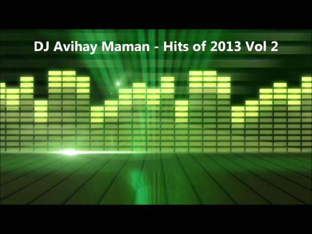  DJ Avihay Maman - Hits of 2013 Vol 2 