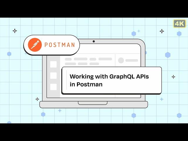 GraphQL Client Tutorial in Postman