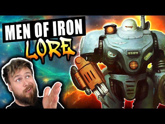 Men Of Iron Deep Dive - Mankind's First Enemy | Warhammer 40K Lore