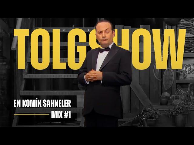 Tolgshow - En Komik Sahneler Arşiv Mix #1