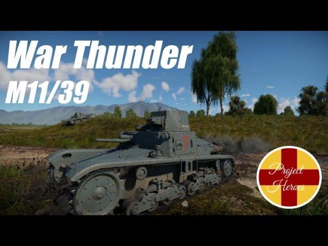 War Thunder (M11/39) - The Moving Bush!