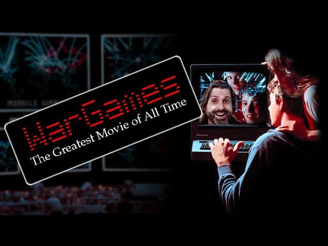 WarGames | The Greatest Movie of All Time [J. Matthew Movies, Ep. 13]