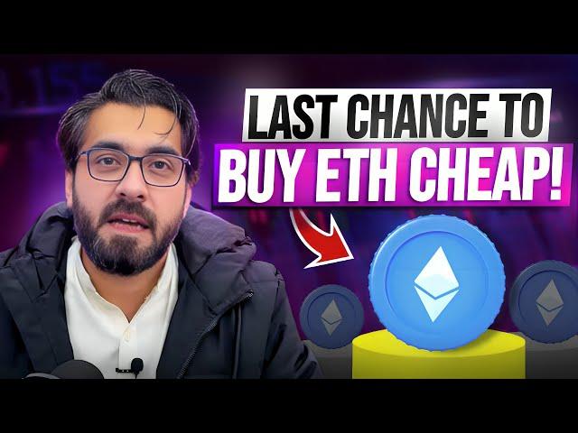  MASSIVE Buying Opportunity for ETH Ahead!  Ethereum Price Prediction 