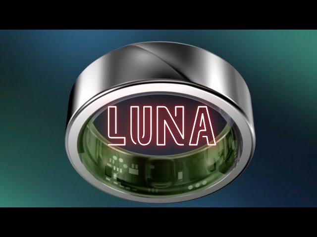 BRAND NEW LUNA SMART RING | Oura and Ultrahuman Challenger !