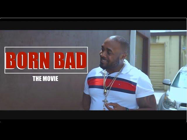 BORN BAD THE MOVIE