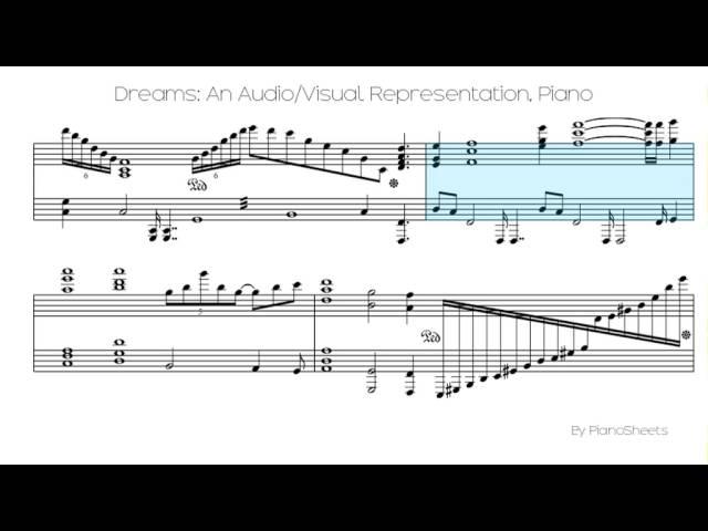 Dreams: An Audio/Visual Representation [Piano Solo]