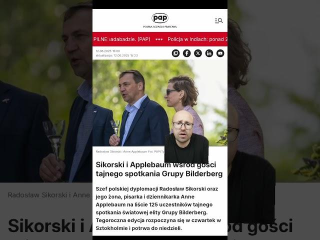Sikorski na spotkaniu tajnej Grupy Bilderberg