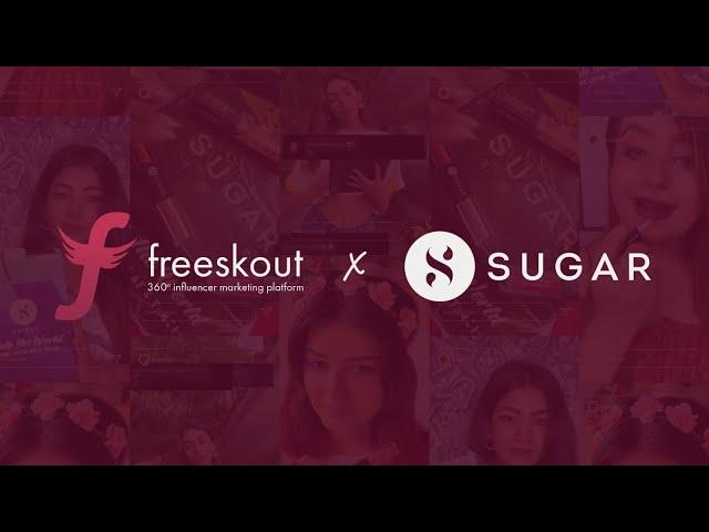 Sugar Influencer Marketing Case Study | Biggest Marketing Campaign | Freeskout | 2023