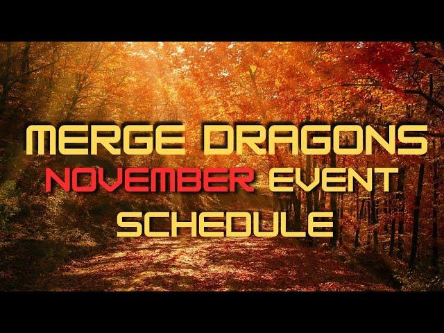  Merge Dragons November 2024 Event Schedule 