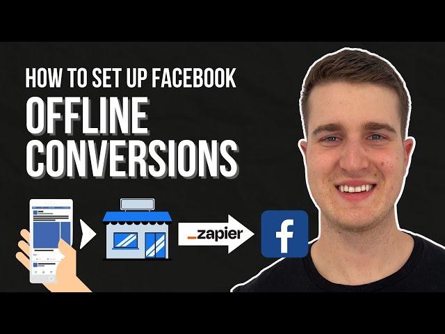 Set Up Facebook Offline Conversions (w/Zapier)