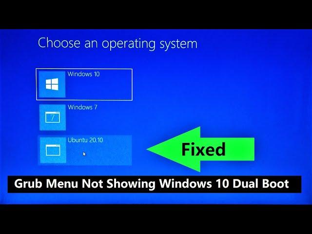 How To Fix Dual Boot Option Not Showing in Windows 10/7