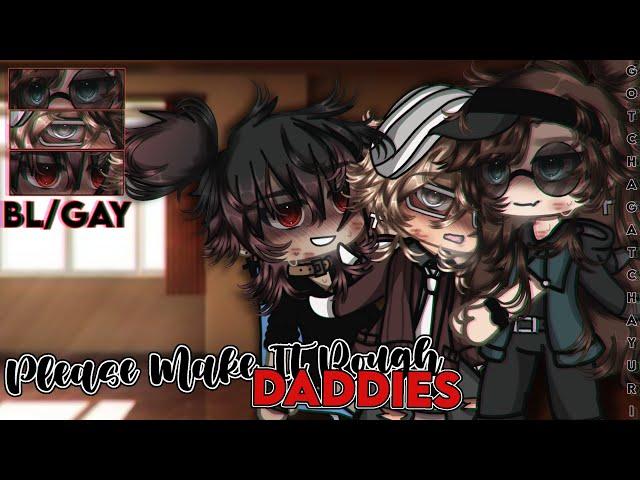 𝐍-𝐍𝐨𝐭 𝐓𝐨𝐨 𝐇𝐚𝐫𝐝 𝐺𝑢𝑦𝑠~ |•| 𝐏𝐎𝐋𝐘 |•| |•| BL/GAY |•| GCMM |•| GLMM |•|Original|•|Gacha Club Mini Movie