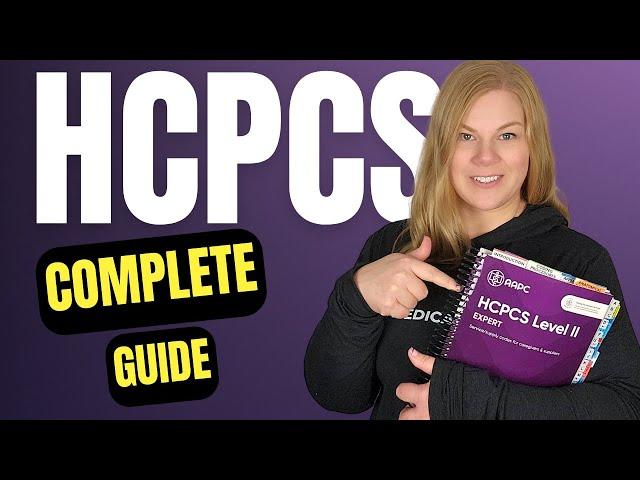 HCPCS Level II Coding: Demystifying Services, Supplies, and Modifiers