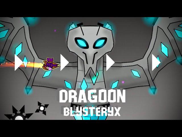 "Dragoon" (Layout) by Blysteryx (Me) | Geometry Dash