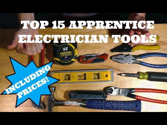 Apprentice Electrician Tools (top 15 tools for day one on the job)