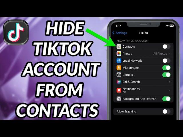 How To Hide Your TikTok Account From Contacts