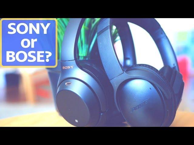 SONY 1000XM3 or BOSE QC 35 II? The Top Noise Cancelling Headphones of 2019