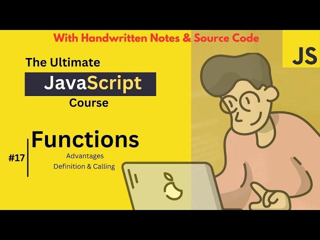 Functions in JavaScript | JavaScript Tutorial #17 | Code Hut