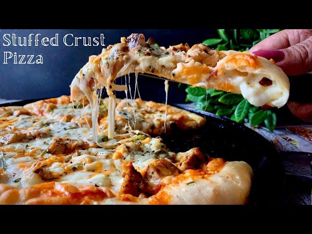 Super Cheesy Stuffed Crust Pizza from Scratch | How to Make Perfect Pizza Every Time