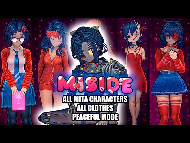 MiSide - All Mita Characters & All Clothes + Peaceful Mode (Showcase)