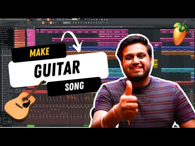 How To Make Guitar Song (LIVE STEP BY STEP) - FL Studio With Kurfaat