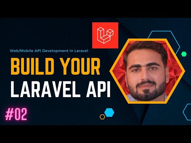 #02 Creation Database tables and API Cotroller in Laravel