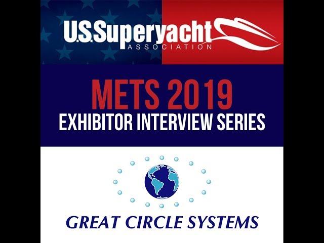 METS Exhibitor Series: Great Circle Systems