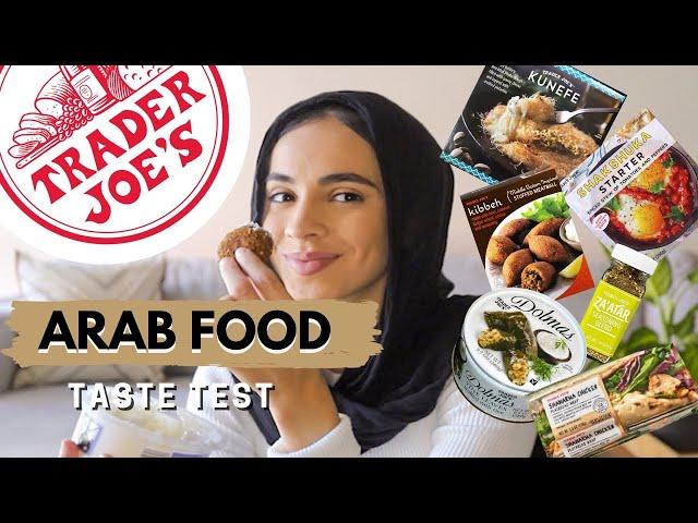 Trying All MIDDLE EASTERN/ARAB Food Items at TRADER JOES! What to Buy & Avoid