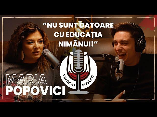 MARIA POPOVICI:"LA NEVOIE AM DAT SI CU MOPUL!" | VIN DE-O POVESTE by RADU TIBULCA| PODCAST | #179