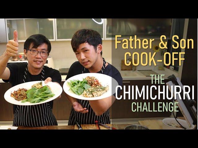 Dr Chan's 'Father and Son Cook-Off' - Chimichurri Baked Chicken vs Chimichurri Grilled Tofu Steak.