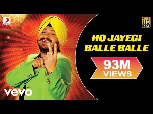 Ho Jayegi Balle Balle - Daler Mehndi | Official Video | Jawahar Wattal | Pravin Mani