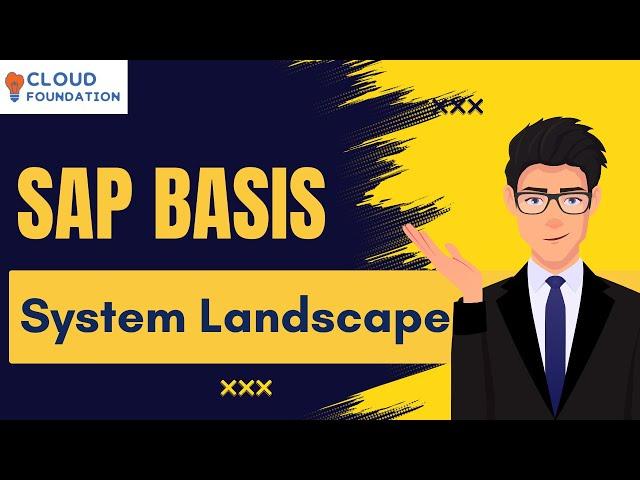 System Landscape | SAP Basis Training | SAP Basis Tutorial | Learn SAP Basis | SAP | CloudFoundation