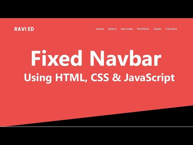 Responsive Fixed Navbar  On Scroll Using HTML, CSS & JavaScript | Sticky Navbar on Scroll Part - 1