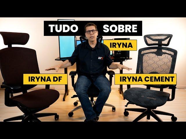 Comparativo Iryna, Iryna DF e Iryna Cement | DT3