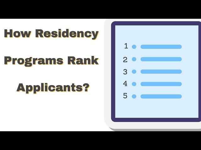 HOW RESIDENCY PROGRAMS RANK APPLICANTS?  A PD PERSPECTIVE