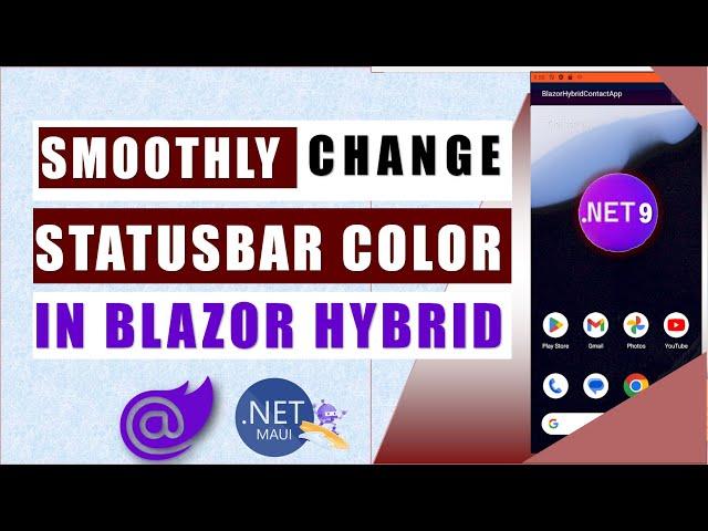  Change Status Bar Color in .NET 9 Blazor Hybrid! | Customizing App UI for Android & iOS 