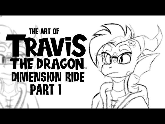 The Art of Travis the Dragon Dimension Ride Part 1