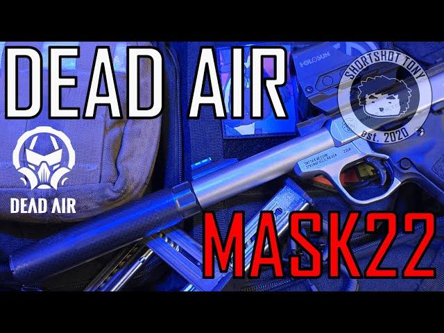 DEAD AIR MASK22 !! Small Silencer BIG Results!!!