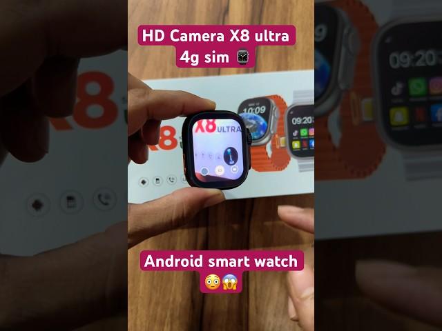 Upgraded X8 ultra with camera #4g android smart watch ultra ⌚️