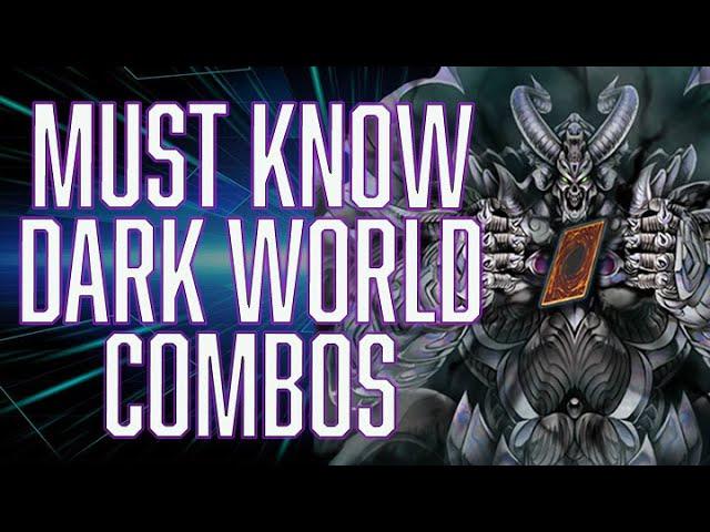 BASIC Dark World COMBOS you MUST KNOW!