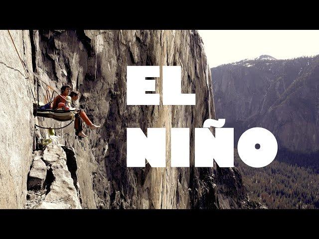 El Niño - Free climbing El Cap with Jacob Cook and Robbie Phillips