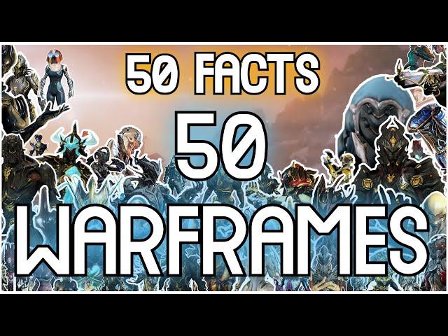 1 FACT (or more) for EVERY SINGLE WARFRAME!!