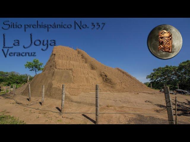 Prehispanic site No. 337. La Joya, Veracruz