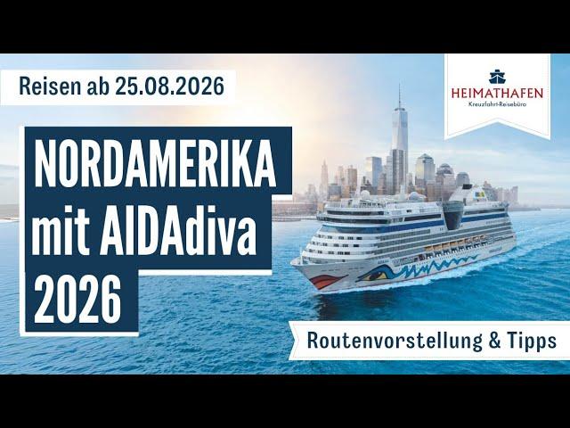 Alex' Reisetipps | Nordamerika mit AIDAdiva 2026 - AIDA