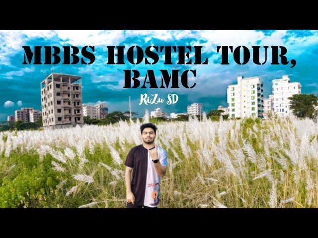 MBBS Hostel tour | Bashundhara Ad-din Medical College I Bangladesh I Foreign student review