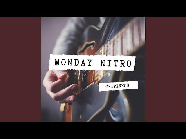 Monday Nitro (Prod. by Chipinkos)