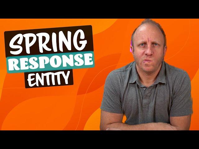 Spring ResponseEntity -  How to customize the response in Spring Boot