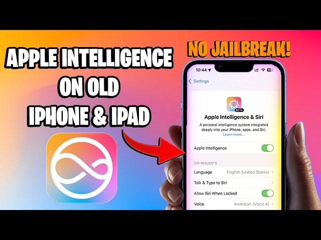 Install Apple Intelligence on ANY Unsupported iPhone or iPad | No Jailbreak