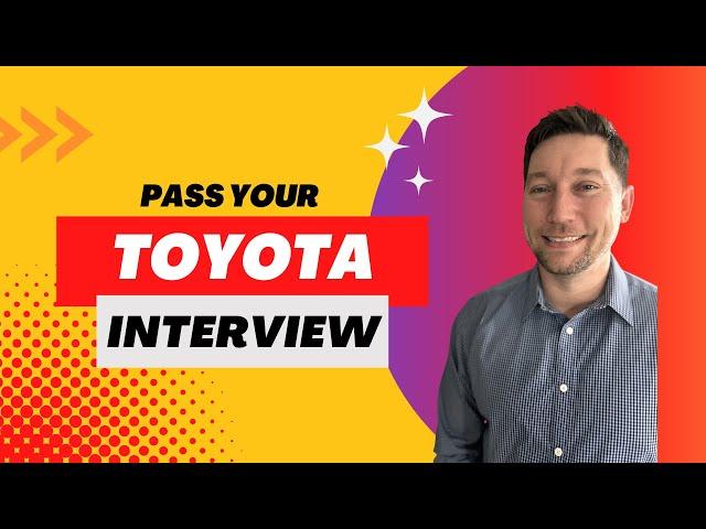 Toyota Interview Questions with Answer Examples